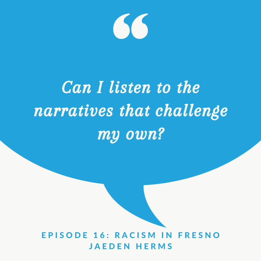 For the Long Run - Racism in Fresno, with Jaeden Herms and Julie Vue